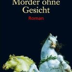 Mörder ohne Gesicht, Henning Mankell, 1993
