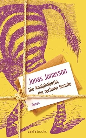 Jonas Jonasson; Die Analphabetin, die rechnen konnte; 2013