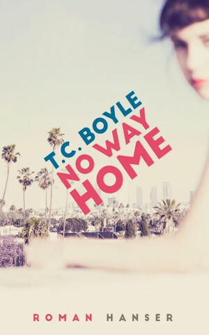 T. C. Boyle, No Way Home, 2025
