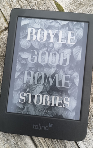 T. C. Boyle, Good Home, 2018Alt: Autor, Buchtitel, Jahr; Beschreibung: Autor, Jahr